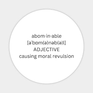 abominable definition Magnet